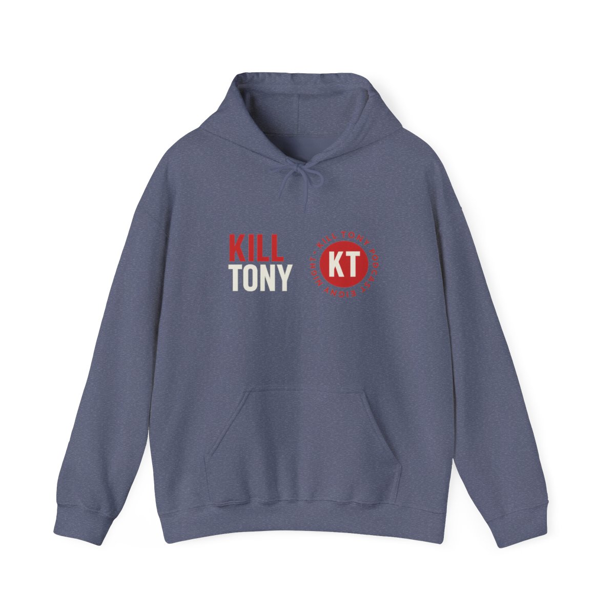 Hoodies - Kill Tony apparel collection